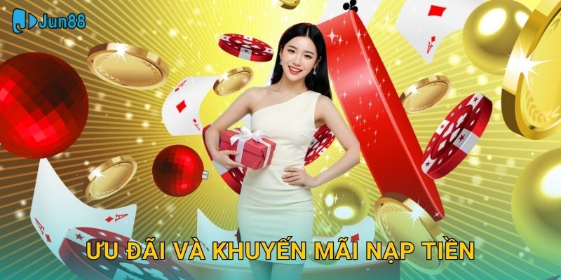 Ưu đãi và khuyến mãi nạp tiền